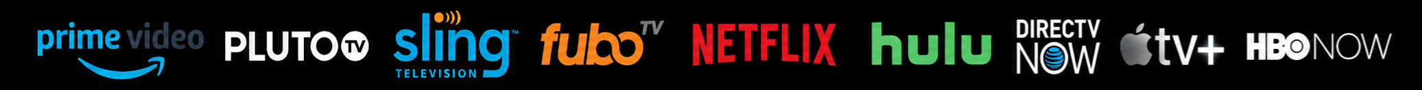 Logos of Prime Video, Pluto TV, Sling TV, fuboTV, Netflix, Hulu, DirecTV Now, Apple TV+, and HBO Now